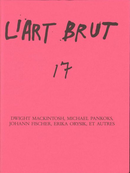 fascicule17 Fascicule de l'Art Brut N°17