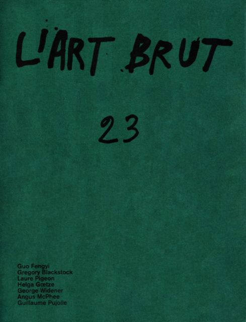 fascicule 23 Fascicule de l'Art Brut N°23