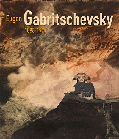 undefined Eugen Gabritschevsky 1892-1979 (english version)